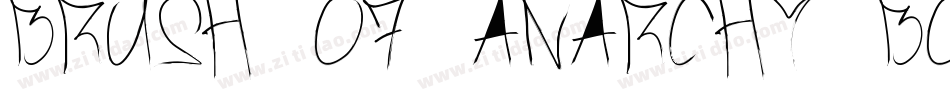 Brush Of Anarchy Bold字体转换